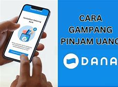 Bagaimana Cara Pinjam Di Apk Dana