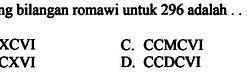 Bilangan Romawi 100 Adalah