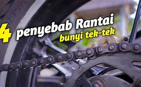 Penyebab Rantai Motor Longgar